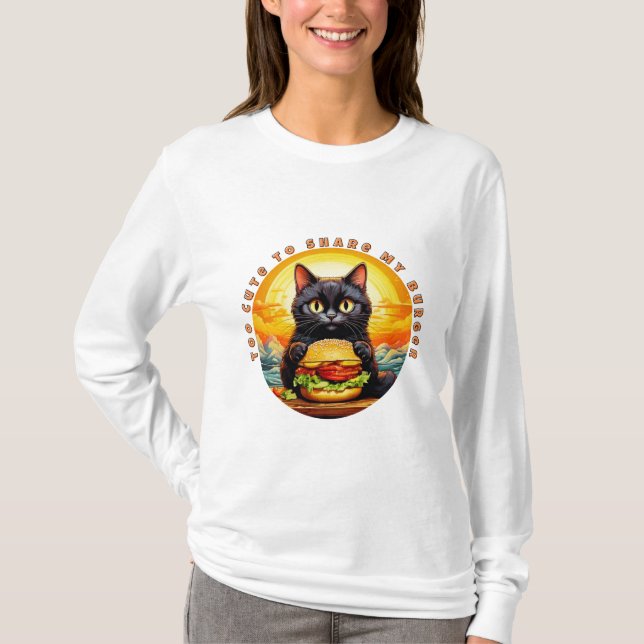 Zu Niedlich, um My Burger zu teilen - Black Cat Fe T-Shirt (Vorderseite)