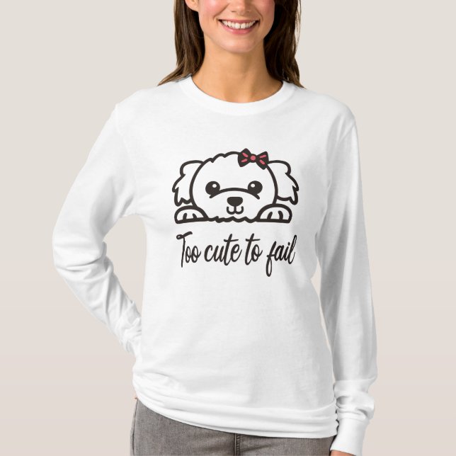 Zu niedlich, um versagen(4) T-Shirt (Vorderseite)