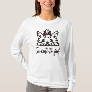 Zu niedlich, um versagen T-Shirt