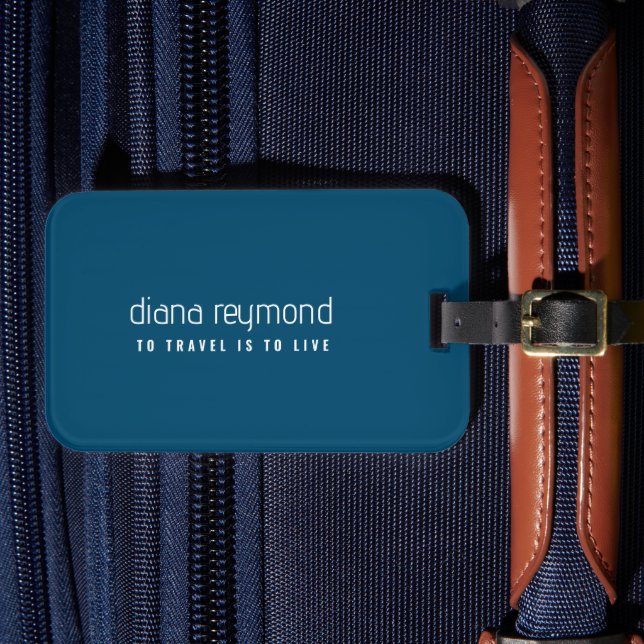 "Zu reisen ist zu leben" einfach minimalistisch Gepäckanhänger (Vorderseite Insitu 4)