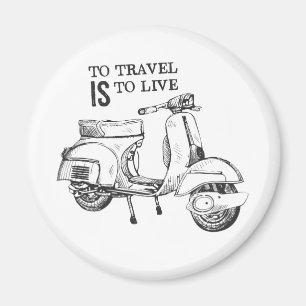 "Zu reisen ist, zu leben" Reise-themenorientierter Magnet