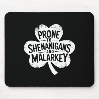 Zu Scherzen Und Unsinn Neigt Lustiges St. Patrick Mousepad