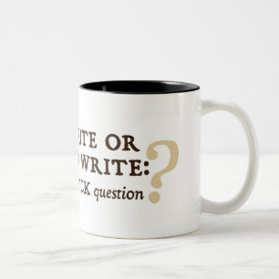 Zu schreiben oder nicht schreiben zweifarbige tasse