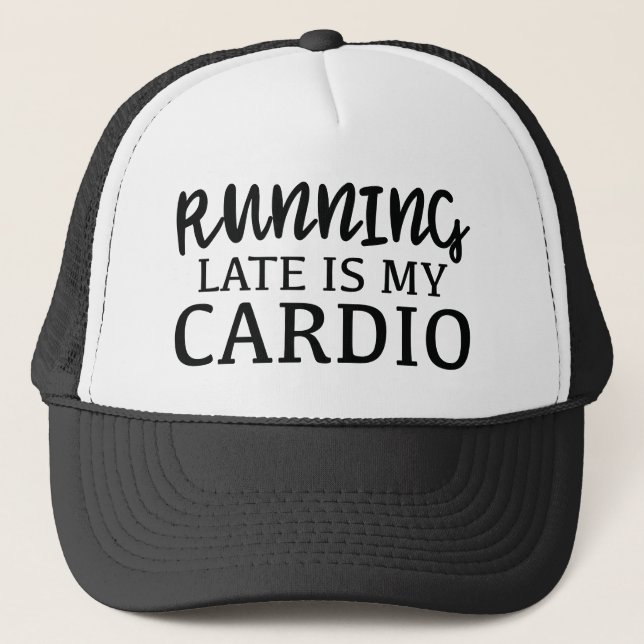 Zu spät läuft mein Cardio Truckerkappe (Vorderseite)