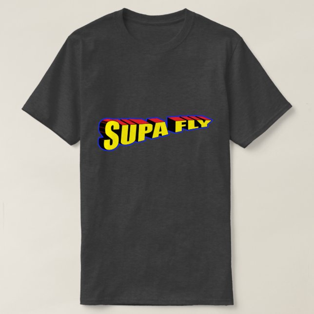Zu Supa Dupa Fly Ya'll T-Shirt (Design vorne)