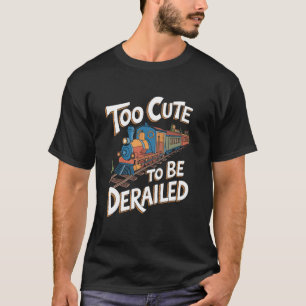 Zu süß, um aus der Spur geraten zu können Schaffne T-Shirt