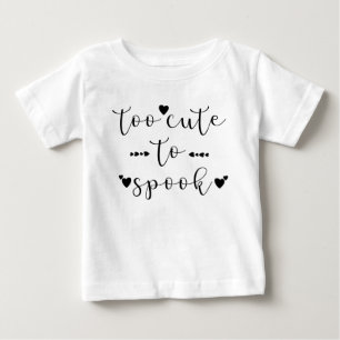 zu süß, um Halloween zu gruseln Baby T-shirt