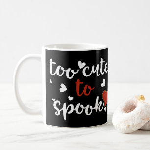 zu süß, um Halloween zu gruseln Tasse