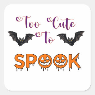 Zu süß zum Gruseln Halloween-Spaß für 🎃 Quadratischer Aufkleber