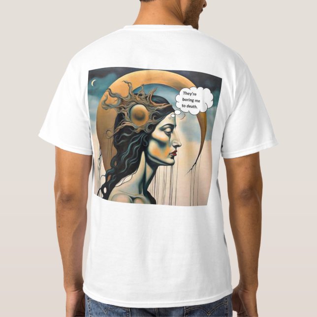 Zu Tode gelangweilt T-Shirt (Rückseite)