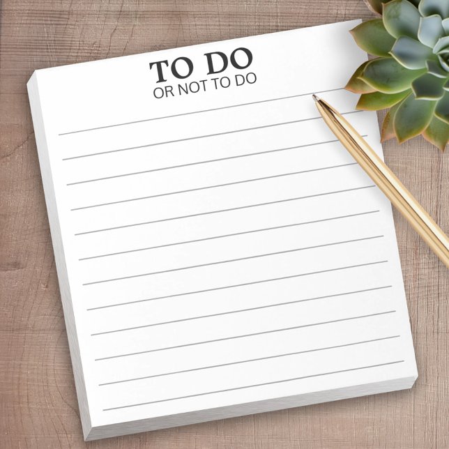 Zu tun oder nicht zu tun - lustige Formulierung Notizblock (Personalized notepad - great for a gift or your home office)