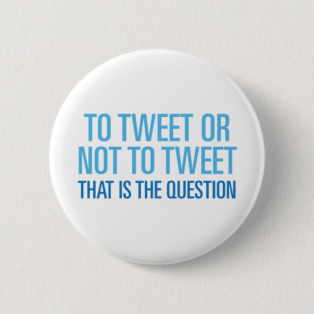 Zu tweeten oder nicht tweeten button (Vorderseite)