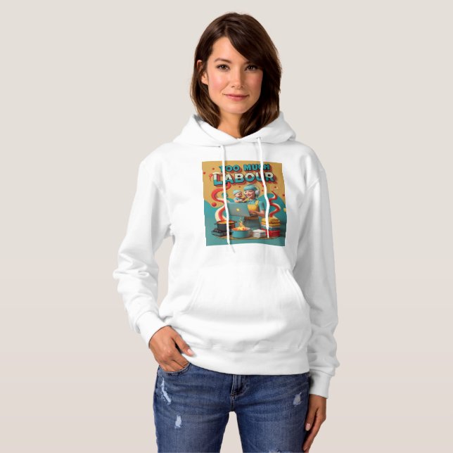 Zu viel Arbeit - feministische Satire Art Hoodie (Vorne ganz)