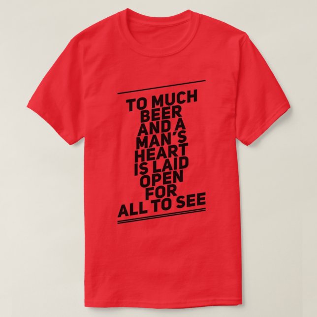 zu viel Bier lustig T-Shirt (Design vorne)