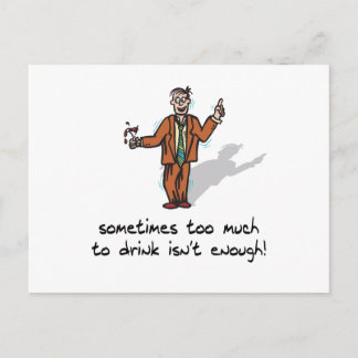 Zu viel zum Trinken Postkarte