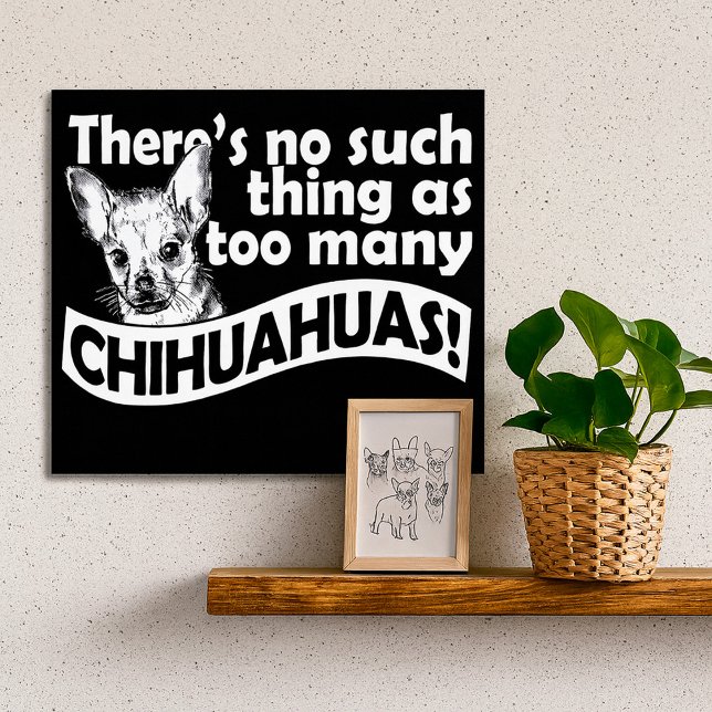 Zu viele Chihuahuas Poster (Von Creator hochgeladen)