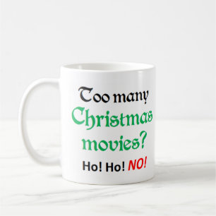 zu viele Weihnachtsfilme Kaffeetasse