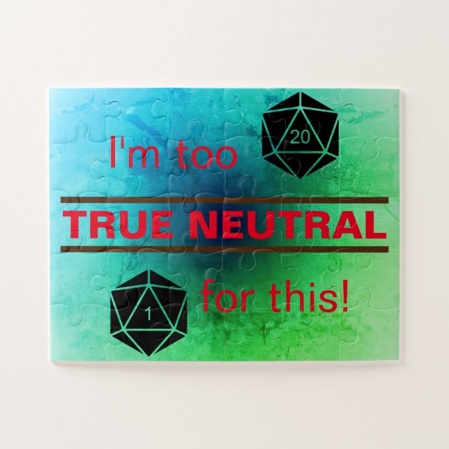 Zu Wahrhaft Neutral Rätsel Puzzle (Horizontal)