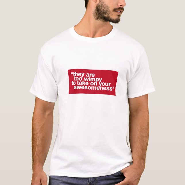zu wimpy T-Shirt (Vorderseite)