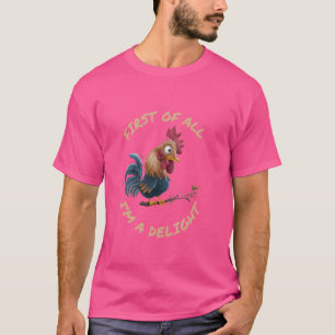 Zuallererst bin ich ein zauberhafter, sarkastische T-Shirt