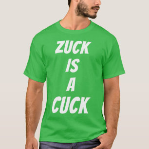 Zuck ist ein Hahn T-Shirt