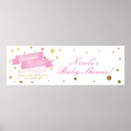 Zucker & Gewürze & Alles Nette Baby Dusche Banner Poster