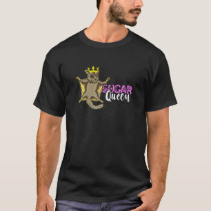 Zucker Königin Zucker Gleiter Australien Eichhörnc T-Shirt