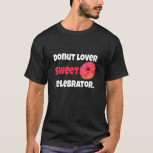 Zucker überzogene Freuden Donut's Celebration T-Shirt