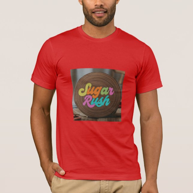 Zuckerrush T-Shirt (Vorderseite)