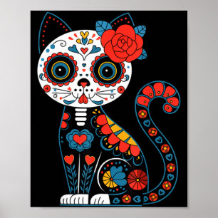 Zuckerschädel-Katze Tag der Toten Dia de los Muert Poster