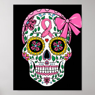 Zuckerschädel Rosa Ribbon Calavera Brustkrebs Poster