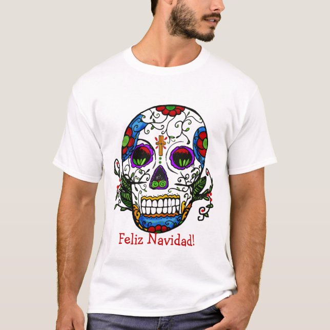Zuckerschädelweihnachten, Feliz Navidad! T-Shirt (Vorderseite)