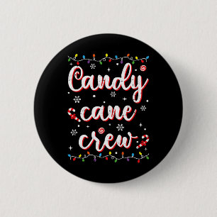Zuckerstangen-Crew Lustiges Weihnachten Süßigkeite Button