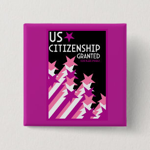 Zuerkennung der US-Staatsbürgerschaft Button