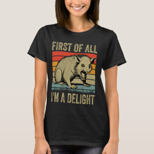Zuerst bin ich ein erfreulicher Opposum Possum Fun T-Shirt