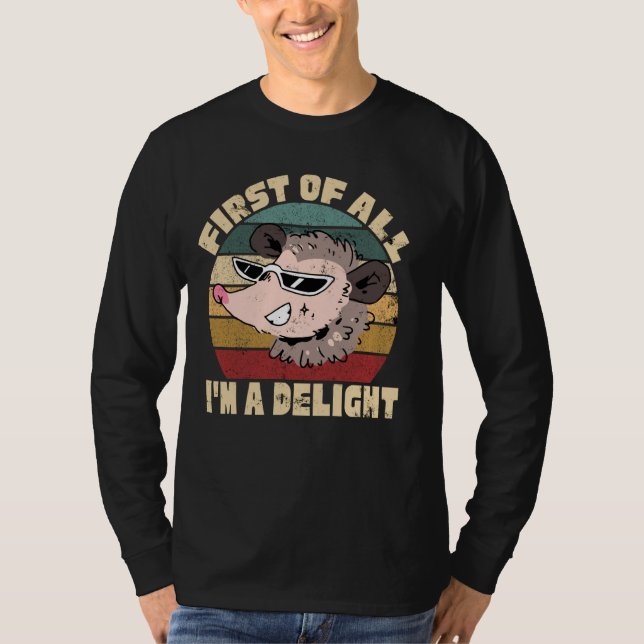 Zuerst bin ich ein erstaunliches Funny Opossum T-Shirt (Vorderseite)