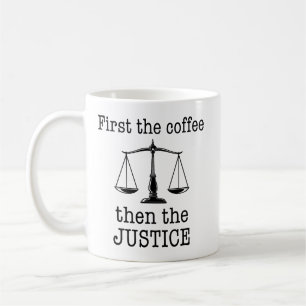 Zuerst den Kaffee dann die Gerechtigkeit Funny Anw Kaffeetasse