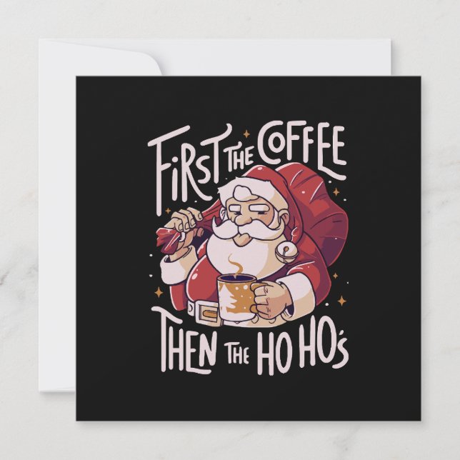 Zuerst der Kaffee dann das HOHO Einladung (Vorderseite)