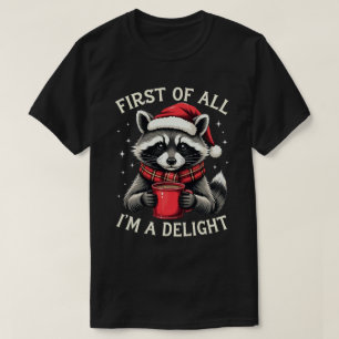 Zuerst einmal bin ich ein entzückender lustiger Wa T-Shirt
