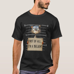 Zuerst einmal bin ich ein Vergnügen Sarkastische L T-Shirt