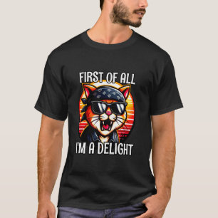 Zuerst einmal bin ich eine entzückende wütende Kat T-Shirt