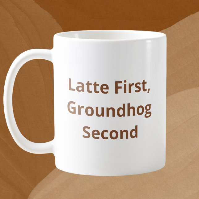 Zuerst Getränk, Groundhog zweitens Kaffeetasse (Von Creator hochgeladen)