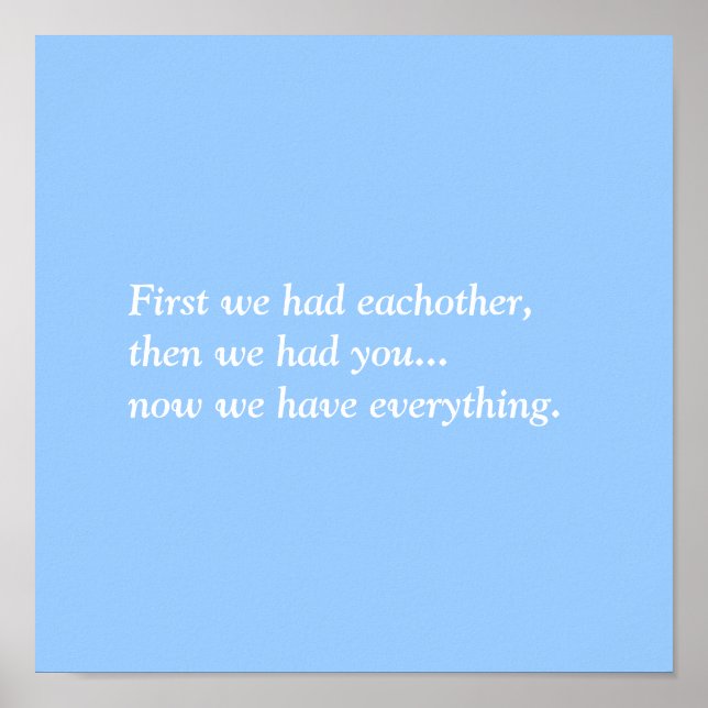 Zuerst hatten wir einander, dann hatten wir dich.. poster (Vorne)