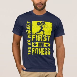 Zuerst in der sauberen Eignung - und - stoßen Sie T-Shirt