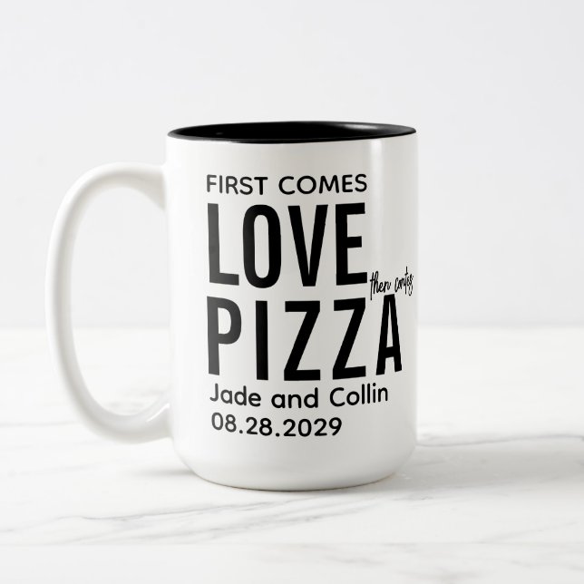Zuerst kommt Liebe dann kommt Pizza |Fun Pizza Par Zweifarbige Tasse (Links)