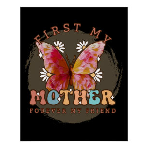 Zuerst meine Mutter für immer mein Freund Poster
