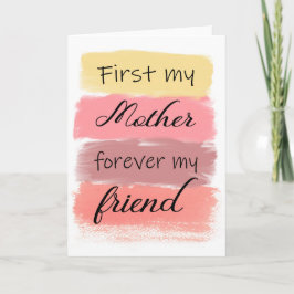 Zuerst meine Mutter für immer meine Freundin Karte