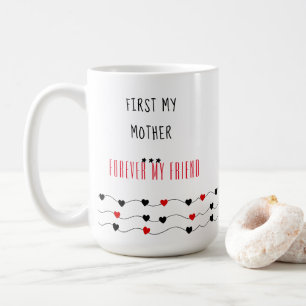 Zuerst meine Mutter - Mutter-Tag Kaffeetasse