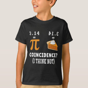 Zufall nicht Pi Pie Math Meme Math Geek Nerd Pi T-Shirt