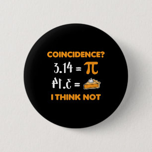 Zufall Pi 3.14 Mathe Pun Mathlete Mathelite Liebha Button
